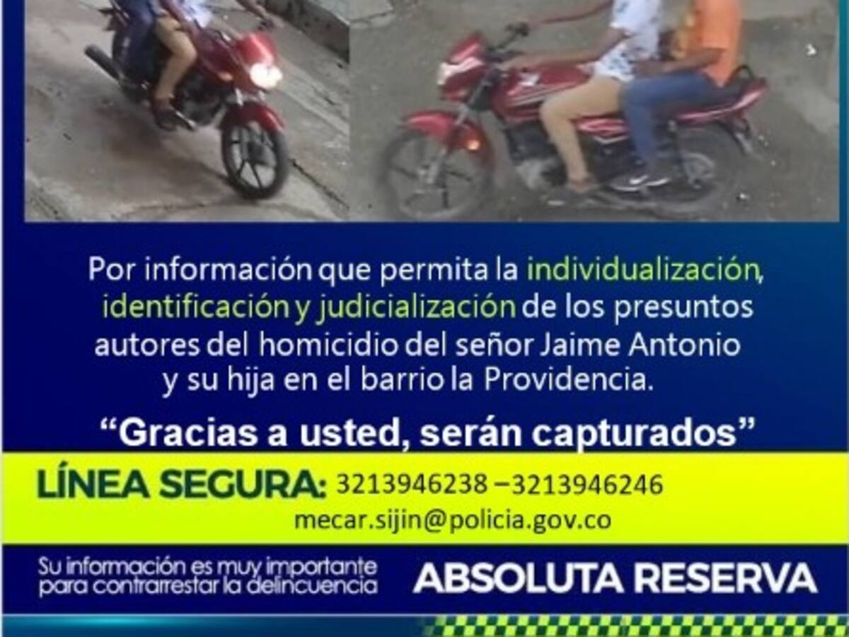 Ofrecen $50 millones por paradero de sicarios que asesinaron a padre e hija