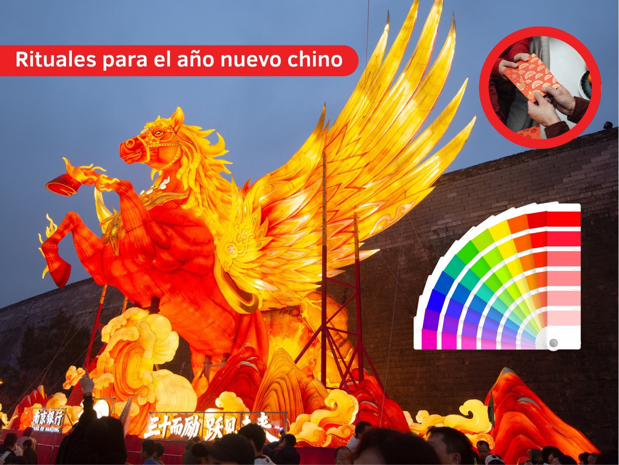 En portada: Estatua del caballo de fuego exhibida en Nanjing, China. A la derecha, imágenes ilustrativas de entrega de sobres rojos y paletas de colores (Crédito: Getty Images).