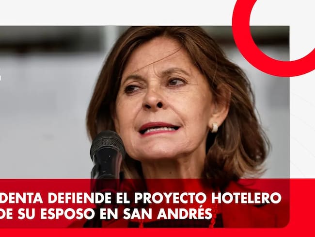 Vicepresidenta defiende el proyecto hotelero de su esposo en San Andrés