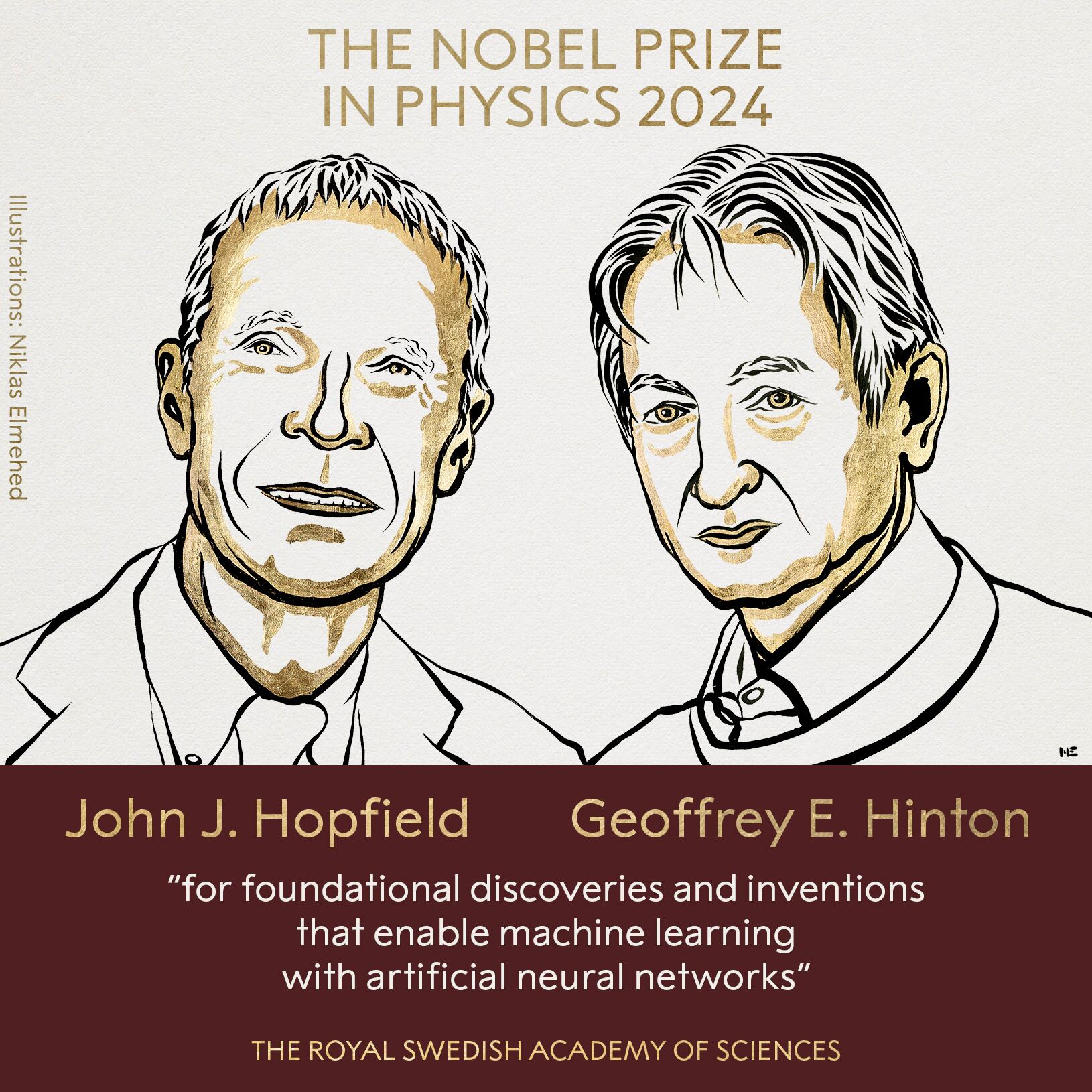 El estadounidense John Hopfield y el británico-canadiense Geoffrey Hinton ganaron el premio Nobel de Física por sus trabajos clave sobre el aprendizaje automático, una herramienta utilizada para el desarrollo de la inteligencia artificial.
(Foto: Real Academia Sueca de Ciencias )