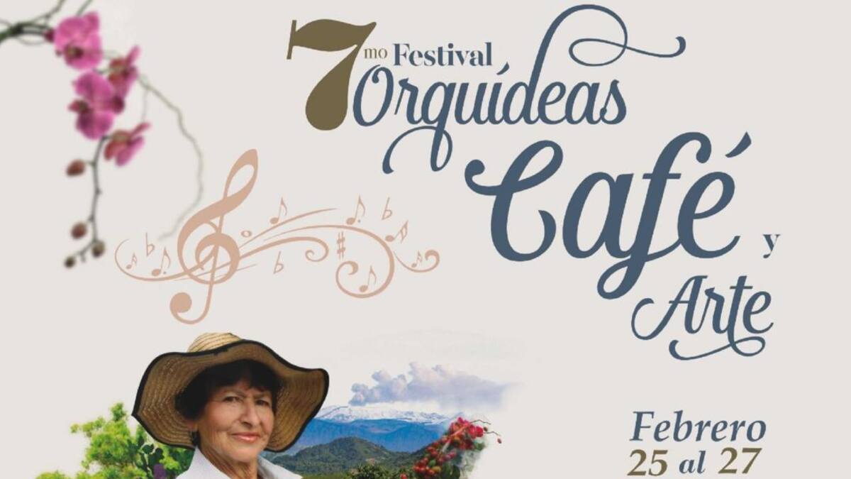 Tras dos años de ausencia regresa el Festival Orquídeas, Café y Arte