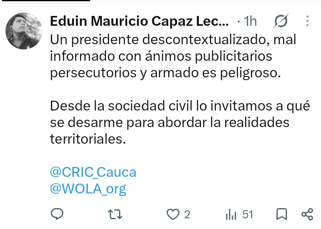 El Coordinador de Derechos Humanos del Cric, Mauricio Capaz, a través de X, cuestionó al presidente y calificó sus afirmaciones como “descontextualizadas”. Foto: X Mauricio Capaz.