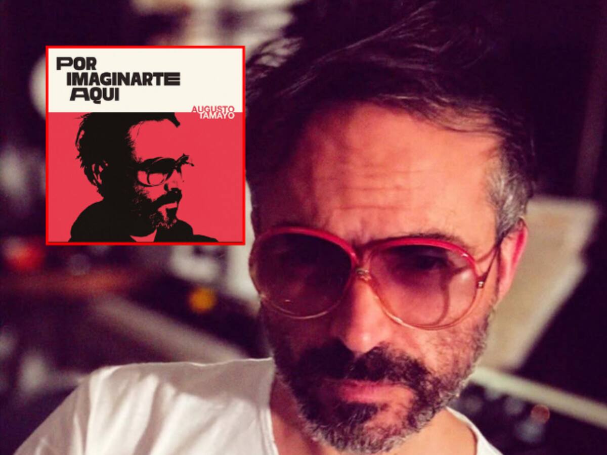 Así suena ‘Por imaginarte aquí’, el nuevo lanzamiento del cantautor colombiano Augusto Tamayo