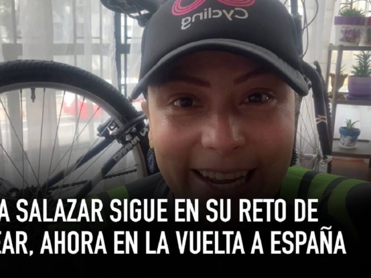 Juliana Salazar sigue en su reto de pedalear, ahora en la Vuelta a España