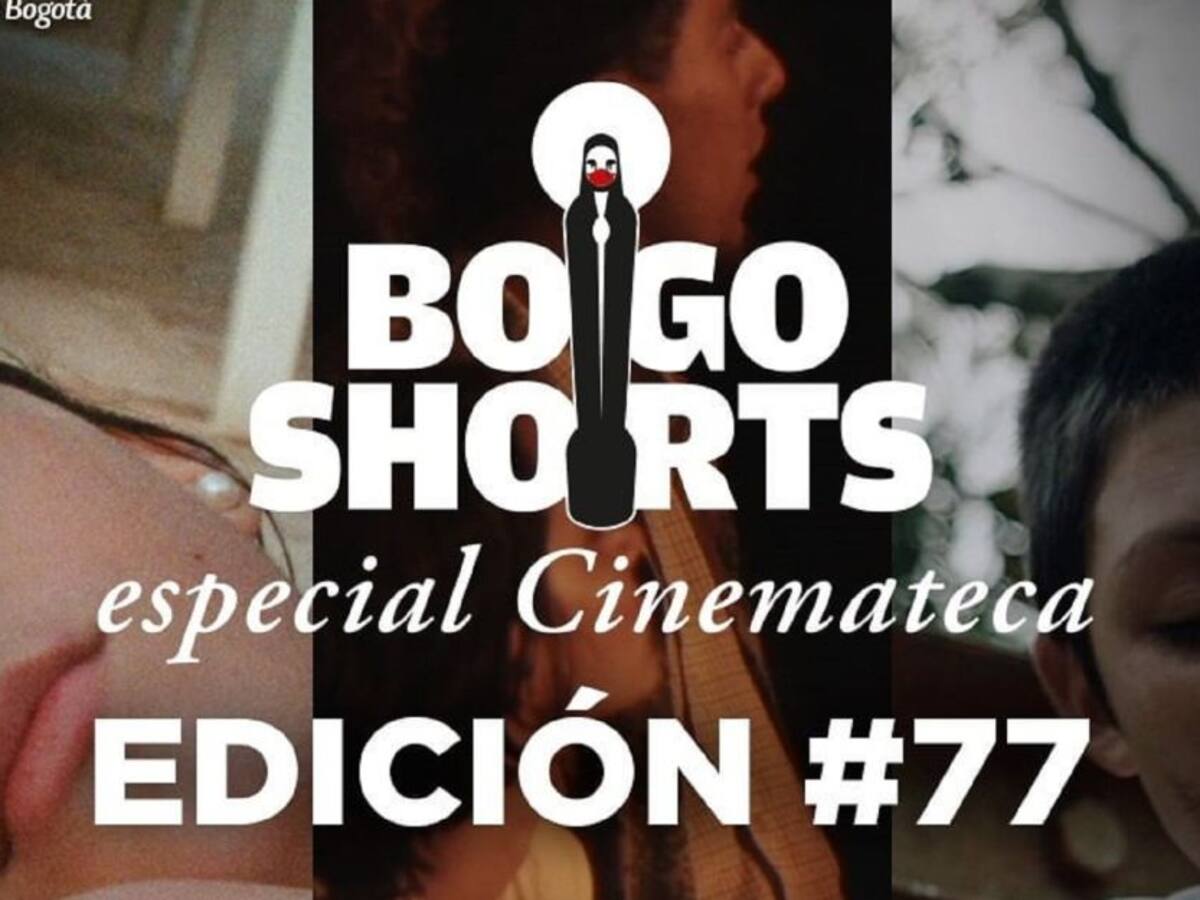 Bogoshorts: se prepara para su edición 19, aquí los detalles