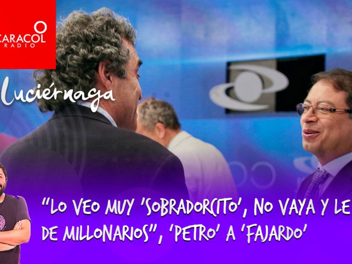 “Lo veo muy 'sobradito', no le pase lo de Millonarios”, 'Petro' a 'Fajardo'
