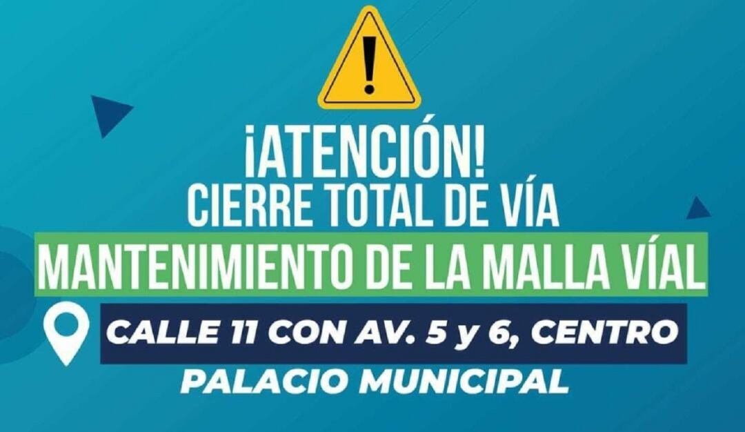 Vías inhabilitadas por mantenimiento de malla vial