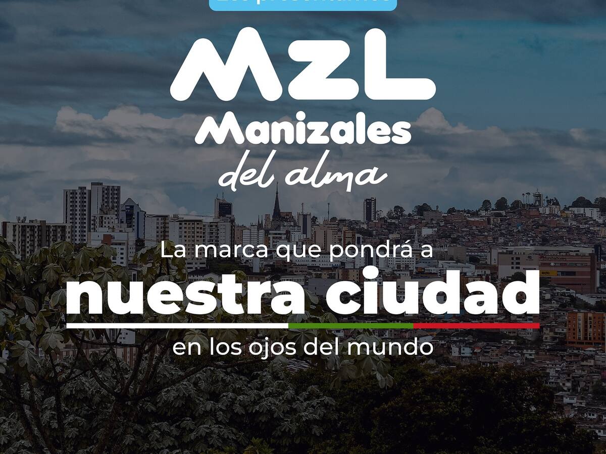 Conozca la nueva marca de la ciudad de Manizales, una apuesta de internacionalización