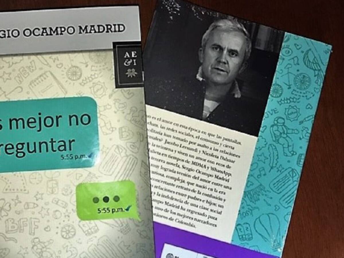 Una historia de amor millenial en “Mejor no preguntar” de Sergio Ocampo