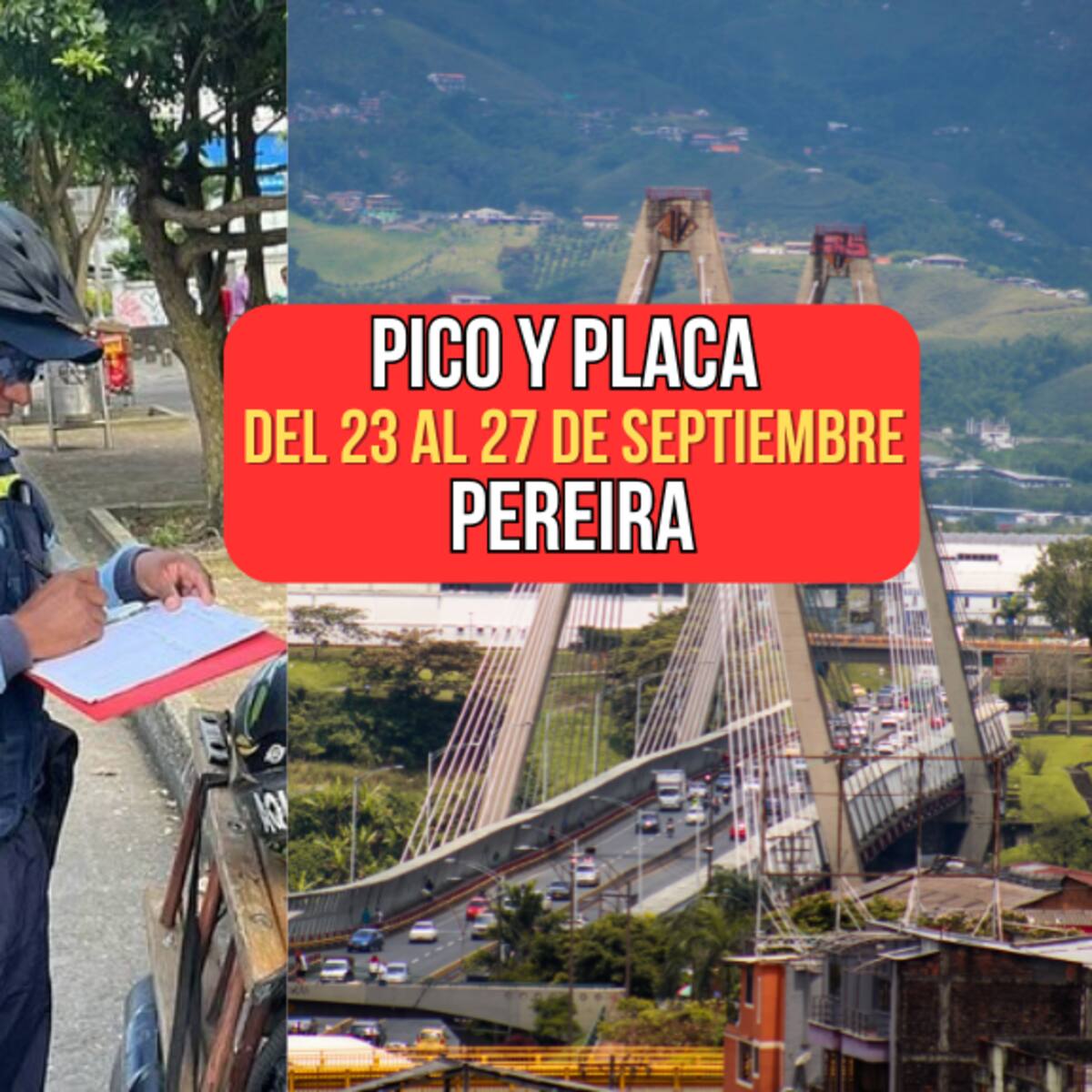 ¿Cómo quedó el pico y placa en Pereira? Estos carros no podrán salir esta semana