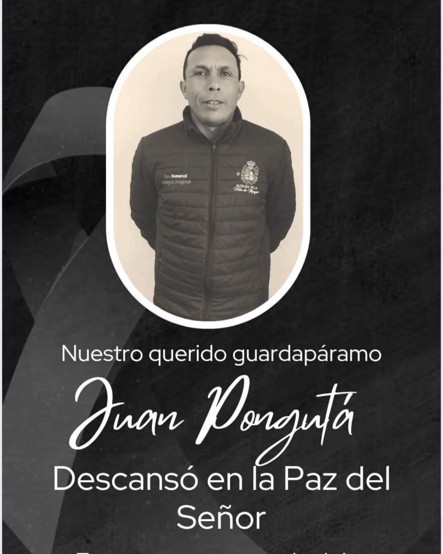 El alcalde de Monguí confirmó el fallecimiento de Juan Pongutá, quien cumplía labores de vigilancia en el páramo