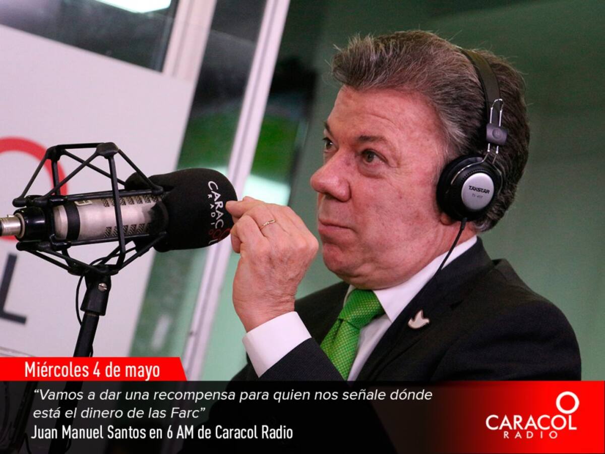 El presidente dijo: "A mí no me cabe duda de que las Farc deben tener dinero escondido".