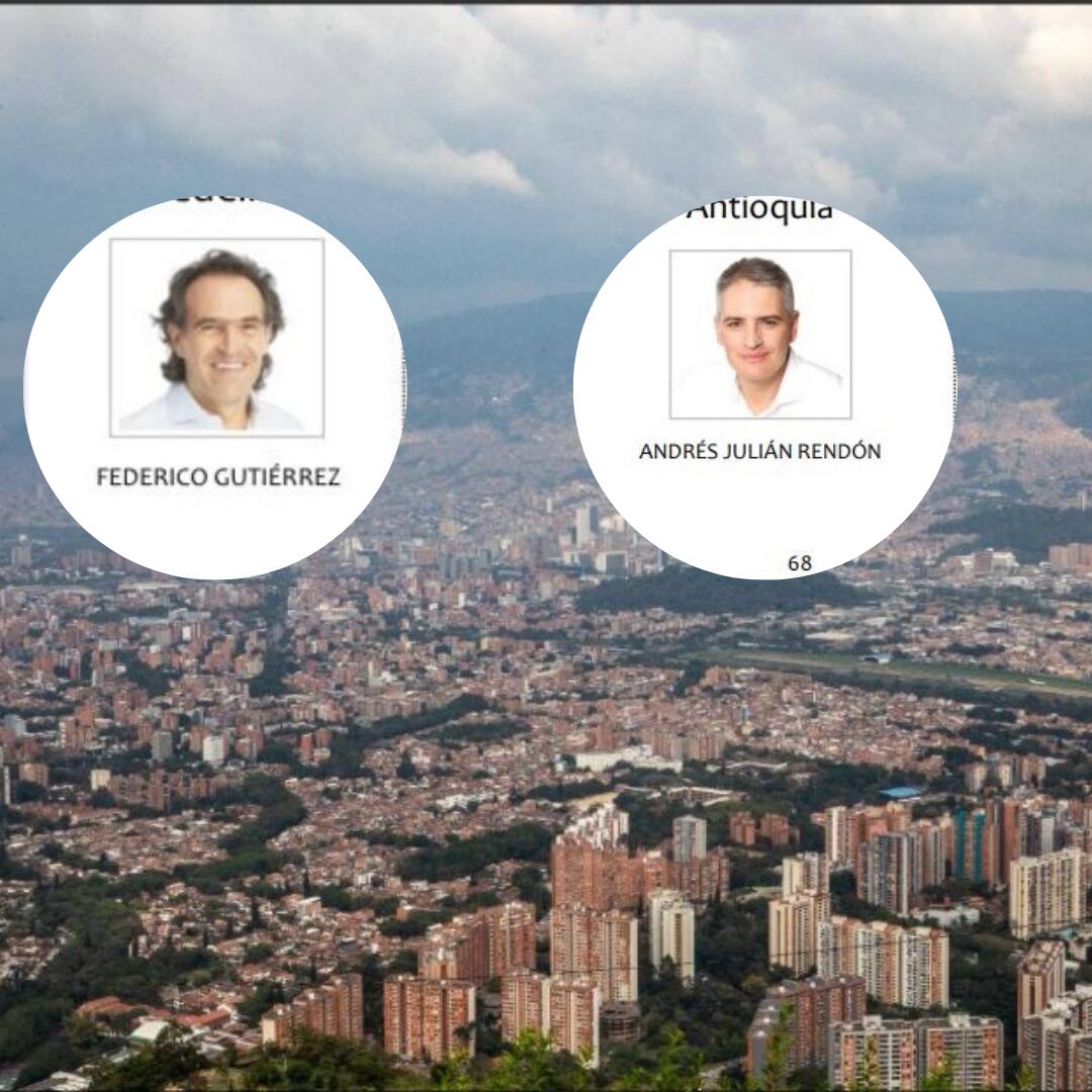 Federico Gutiérrez y Andrés Julián Rendón