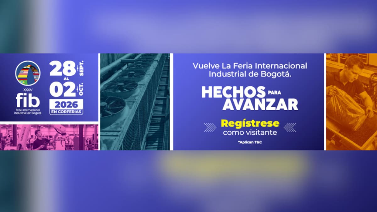 Llega FIB 2026 a Corferias: tecnología y automatización para el futuro de las empresas