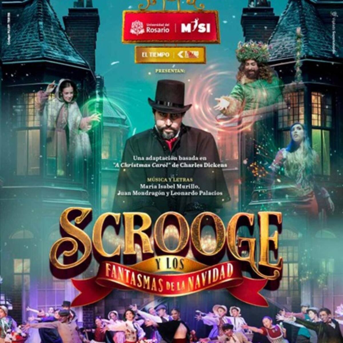 Misi Producciones y Universidad el Rosario se unen en el musical Scrooge y los Fantasmas de la Navidad