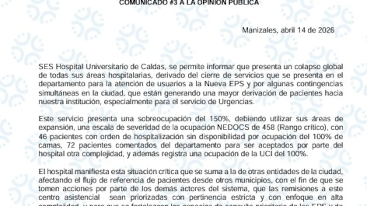 El Hospital de Caldas reporta ocupación de un 150 % y un colapso global en sus áreas de atención