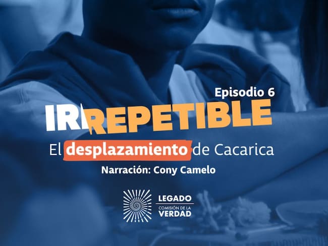 Irrepetible: El desplazamiento de Cacarica