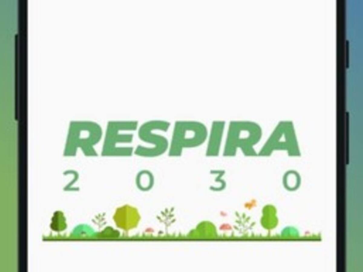 Lanzan app 'Respira 2030', para conocer información sobre el medio ambiente