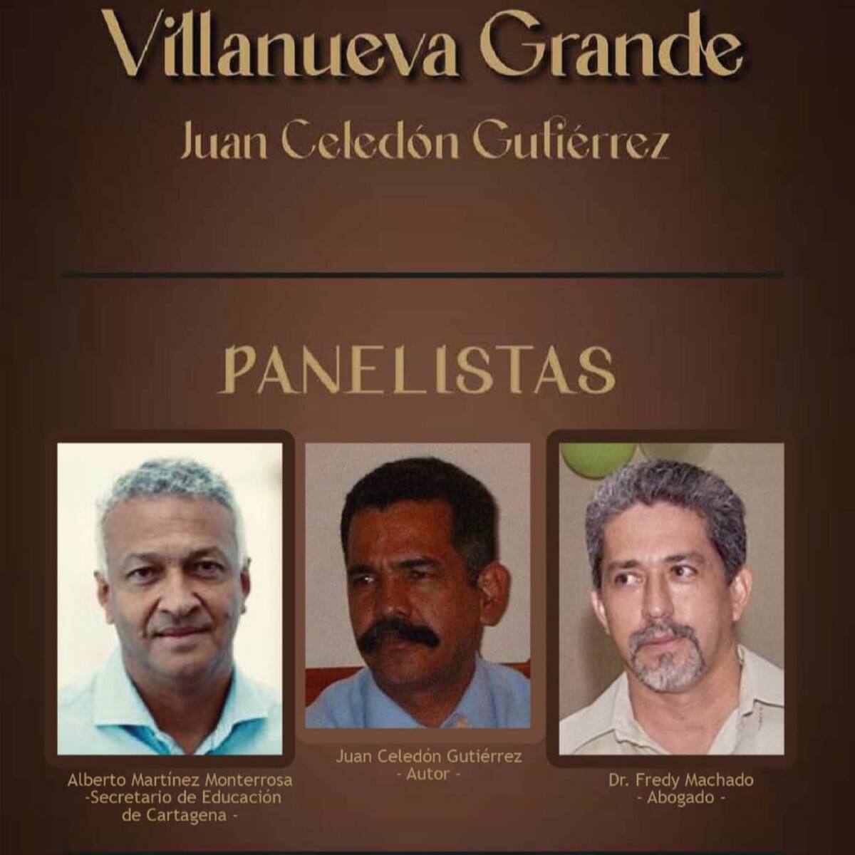 Juan Celedón Gutiérrez lanza el libro “Villanueva Grande” en Cartagena de Indias