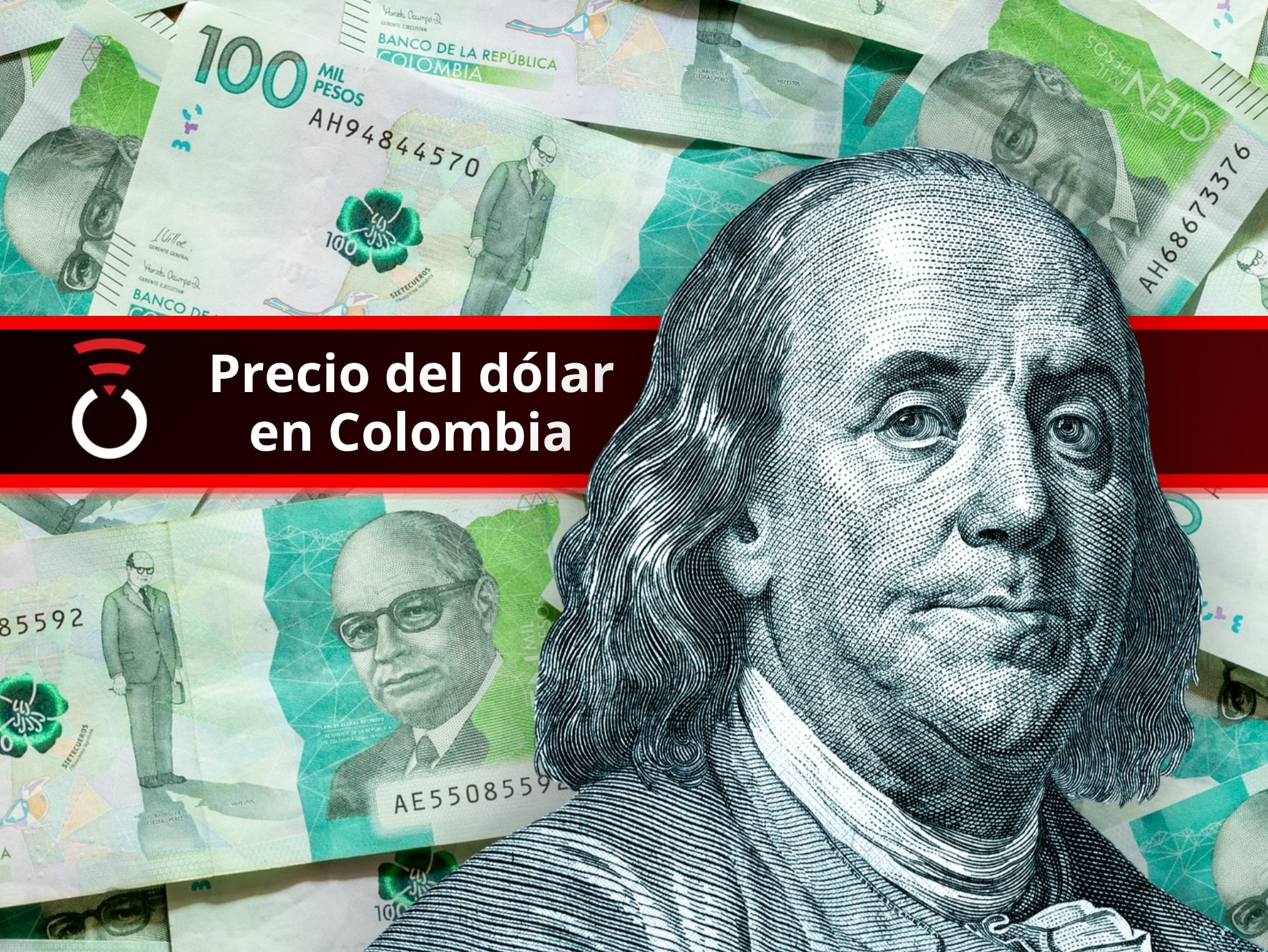 De fondo: Imagen ilustrativa de pesos colombianos, tomando como referencia el billete de cien mil pesos. Al frente hay una imagen de Benjamin Franklin, que representa el billete de 100 dólares norteamericanos (Crédito: Getty Images)