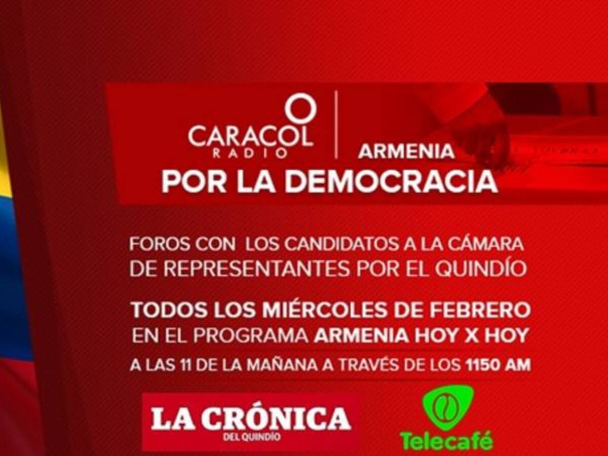 Por la democracia, Caracol Radio Armenia en alianza de medios