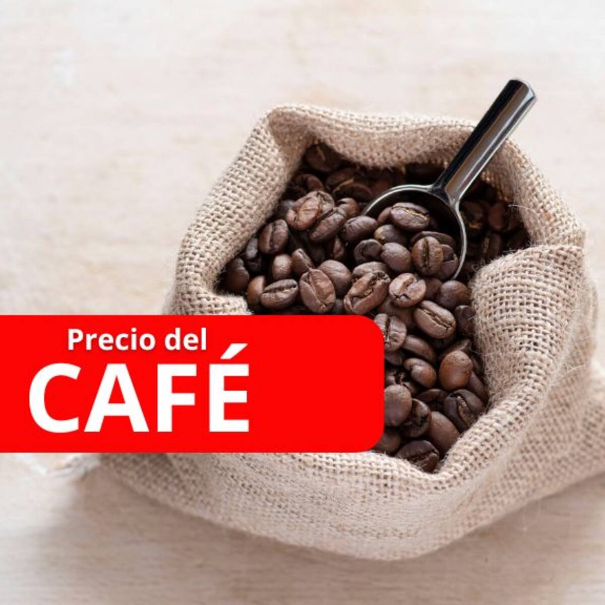 ¿Subió o bajó? Precio del café HOY 17 de julio, según Federación Nacional de Cafeteros