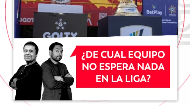 ¿De cuál equipo no espera nada en la Liga?