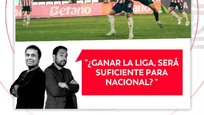 ¿Ganar la liga, será suficiente para Nacional? El Pulso del Fútbol, 11 de marzo de 2026