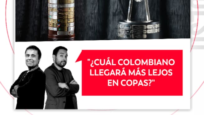 ¿Cuál colombiano llegará más lejos en copas? El Pulso del Fútbol, 7 de abril del 2026